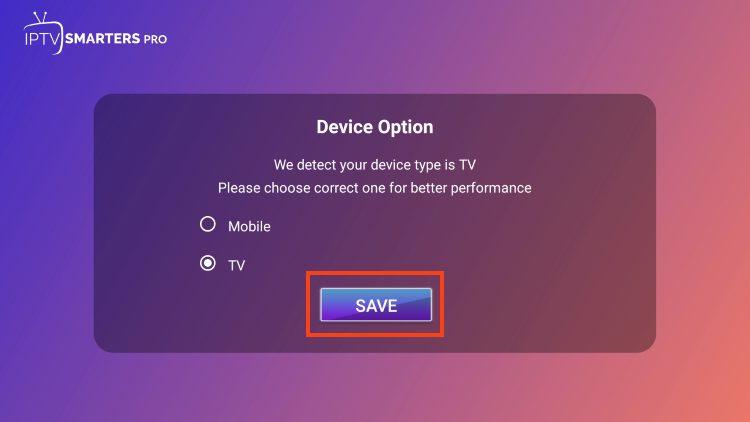Device option screen — select TV and click Save